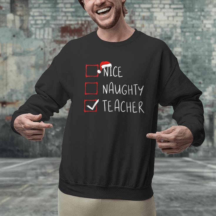 Nice Naughty Teacher Christmas List Instructor Santa Claus Men Women Men Graphic Sweatshirt, gift for family, gift for coworker Nice Naughty Teacher Christmas List Instructor Santa Claus Men Women Men Graphic Sweatshirt, gift for family, gift for coworker