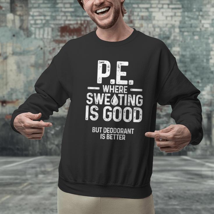 PE Physical Education Teacher Sweating Men Women Men Graphic Sweatshirt, Pe Teacher Sweatshirts, gift for family, gift for coworker