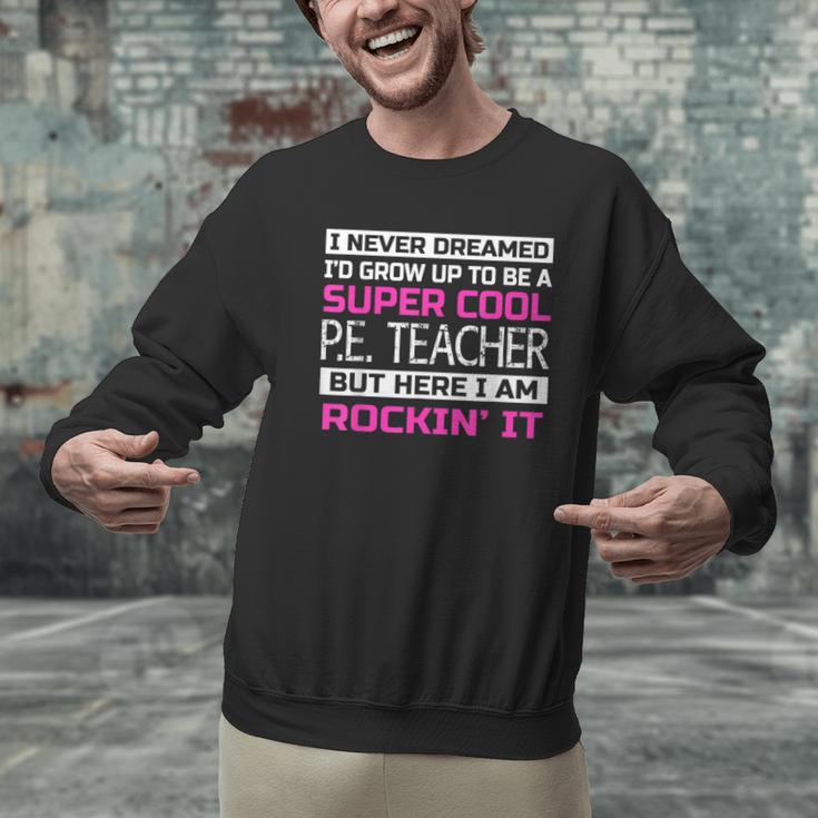PE Teacher Shirt Physical Education Teacher Men Graphic Sweatshirt, Pe Teacher Sweatshirts, gift for family, gift for coworker PE Teacher Shirt Physical Education Teacher Men Graphic Sweatshirt, Pe Teacher Sweatshirts, gift for family, gift for coworker