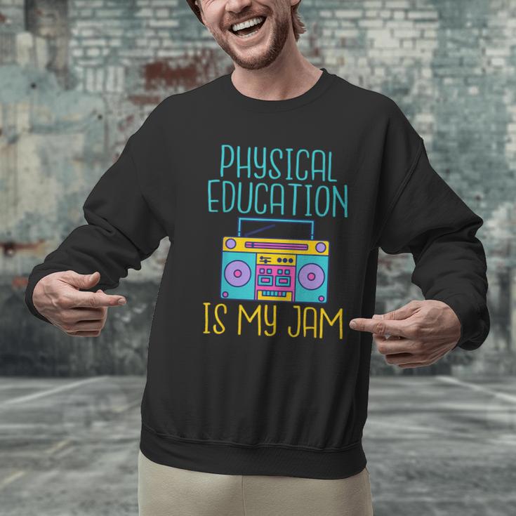 Physical Education Is My Jam PE Teacher Men Graphic Sweatshirt, Pe Teacher Sweatshirts, gift for family, gift for coworker