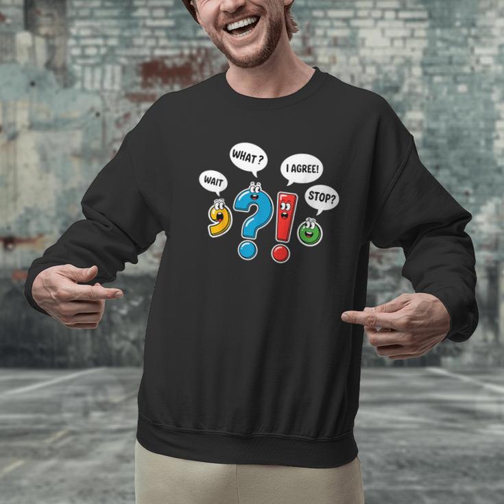 Punctuation Marks Wait What I Agree Stop English Teacher Men Graphic Sweatshirt, English Teacher Sweatshirts, gift for family, gift for coworker