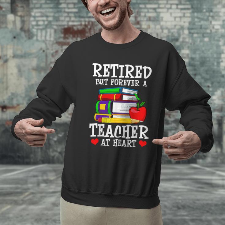 Retired But Forever a Teacher At Heart Teacher Retirement Men Graphic Sweatshirt, gift for family, gift for coworker Retired But Forever a Teacher At Heart Teacher Retirement Men Graphic Sweatshirt, gift for family, gift for coworker