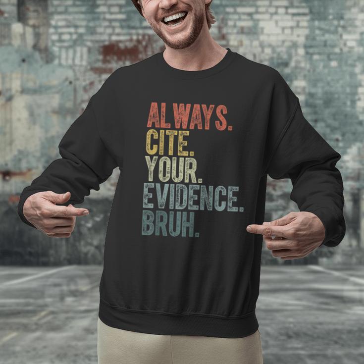 Retro ALways Cite Your Evidence Bruh ELA Teacher For Men Women Kids Men Graphic Sweatshirt, gift for family, gift for coworker Retro ALways Cite Your Evidence Bruh ELA Teacher For Men Women Kids Men Graphic Sweatshirt, gift for family, gift for coworker