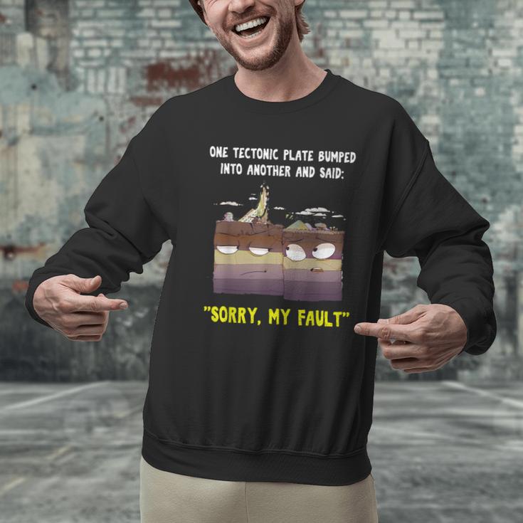 Sorry My Fault Earthquake Tectonic Plate Science Teacher Pun Men Graphic Sweatshirt, Science Teacher Sweatshirts, gift for family, gift for coworker