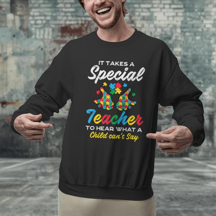 Special Teacher To Hear Child Cant Say Autism Awareness Sped Men Graphic Sweatshirt, gift for family, gift for coworker Special Teacher To Hear Child Cant Say Autism Awareness Sped Men Graphic Sweatshirt, gift for family, gift for coworker