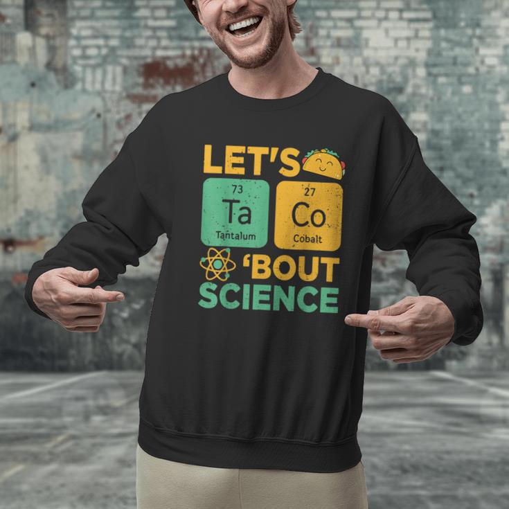 Lets Tacos Bout Science Teacher Chemistry Physics Men Graphic Sweatshirt, Science Teacher Sweatshirts, gift for family, gift for coworker