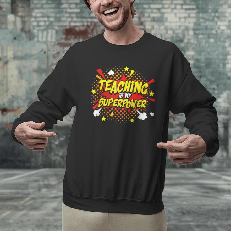 Teaching Is My Superpower Retro Comic Teacher Men Graphic Sweatshirt, gift for family, gift for coworker