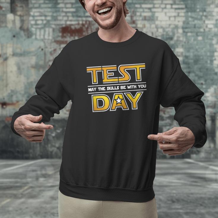 Test Day Testing May The Skills Be With You School Teacher Men Graphic Sweatshirt, gift for family, gift for coworker Test Day Testing May The Skills Be With You School Teacher Men Graphic Sweatshirt, gift for family, gift for coworker
