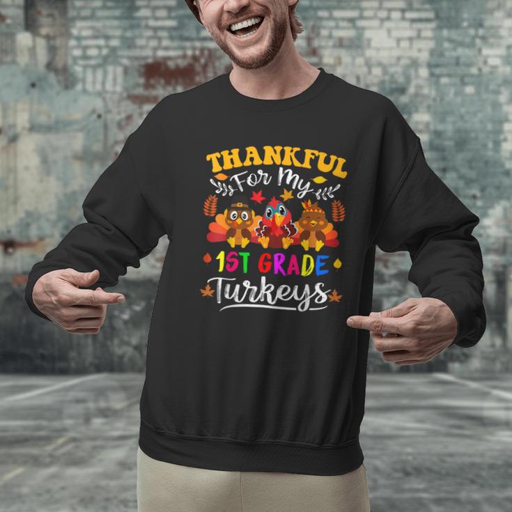 Thankful For My 1st Grade Turkeys Thanksgiving Teacher Fall Men Graphic Sweatshirt, gift for family, gift for coworker Thankful For My 1st Grade Turkeys Thanksgiving Teacher Fall Men Graphic Sweatshirt, gift for family, gift for coworker