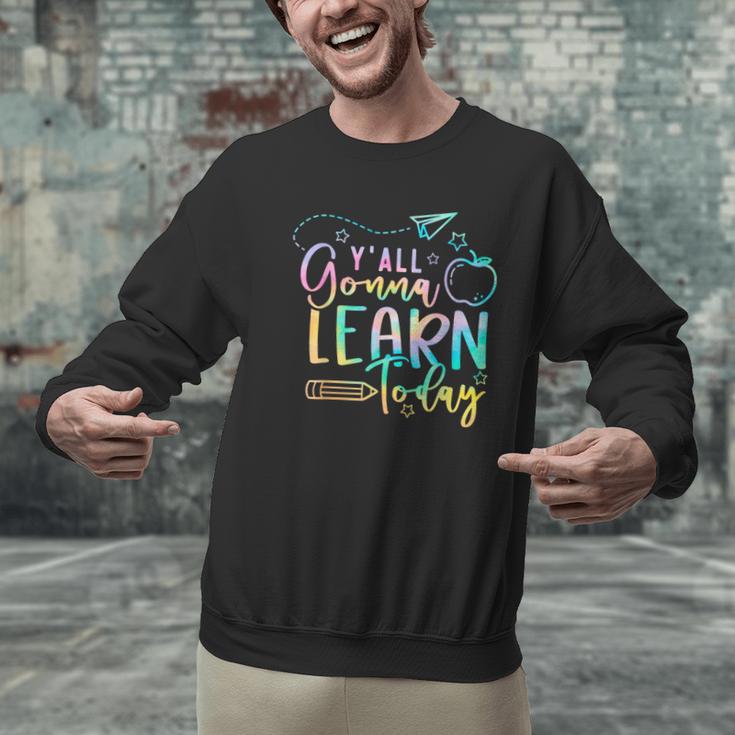 Y'All Gonna Learn Today Back To School Teacher Kids Men Graphic Sweatshirt, gift for family, gift for coworker
