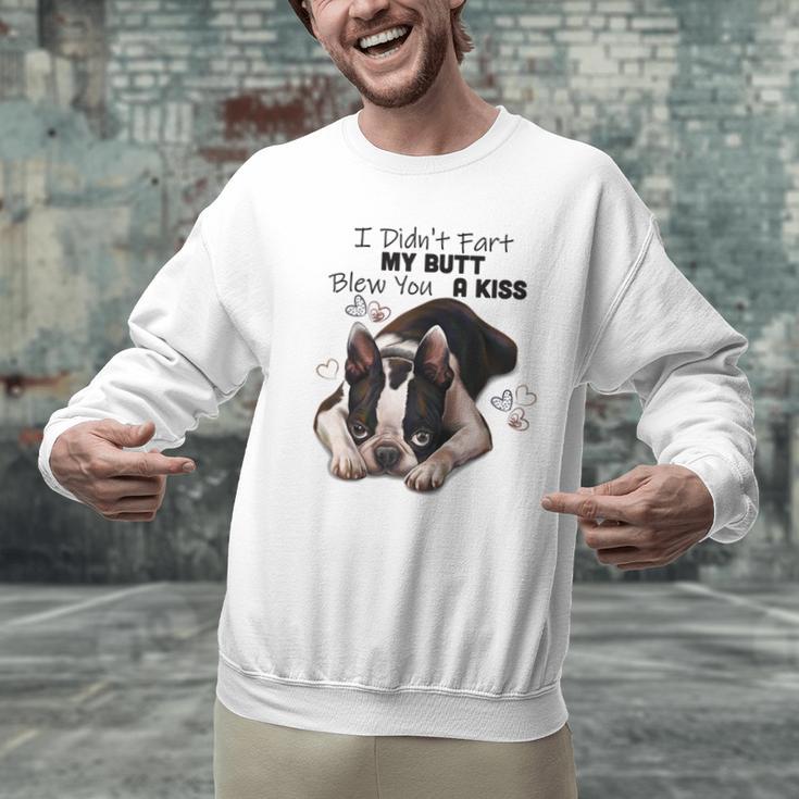 Boston Terrier Shirt I Didn't Fart My Butt Blew You A Kiss Men Graphic Sweatshirt, gift for family, gift for coworker
