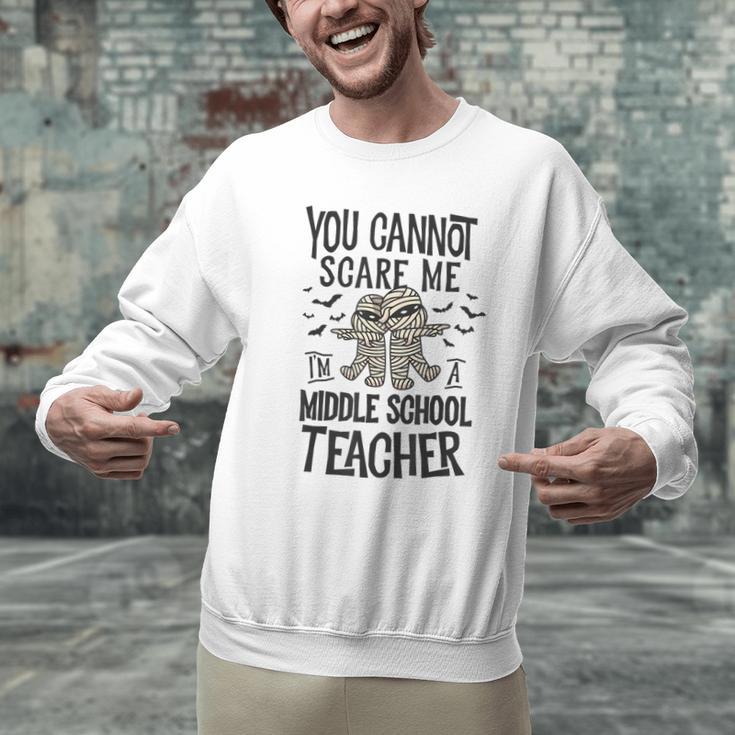 You Cannot Scare Me I'm A Middle School Teacher Halloween Men Graphic Sweatshirt, gift for family, gift for coworker