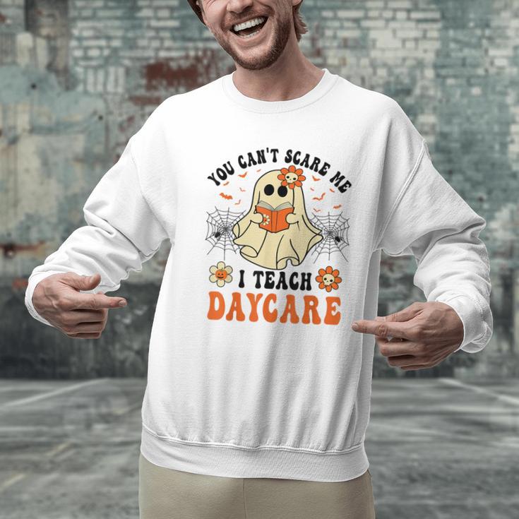 You Can't Scare Me I Teach Daycare Teacher Halloween Ghost Men Graphic Sweatshirt, gift for family, gift for coworker