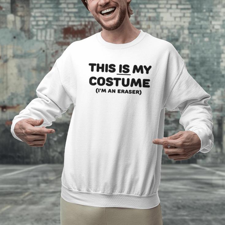 THIS IS MY COSTUME Eraser Teacher Halloween Costume Men Graphic Sweatshirt, gift for family, gift for coworker THIS IS MY COSTUME Eraser Teacher Halloween Costume Men Graphic Sweatshirt, gift for family, gift for coworker