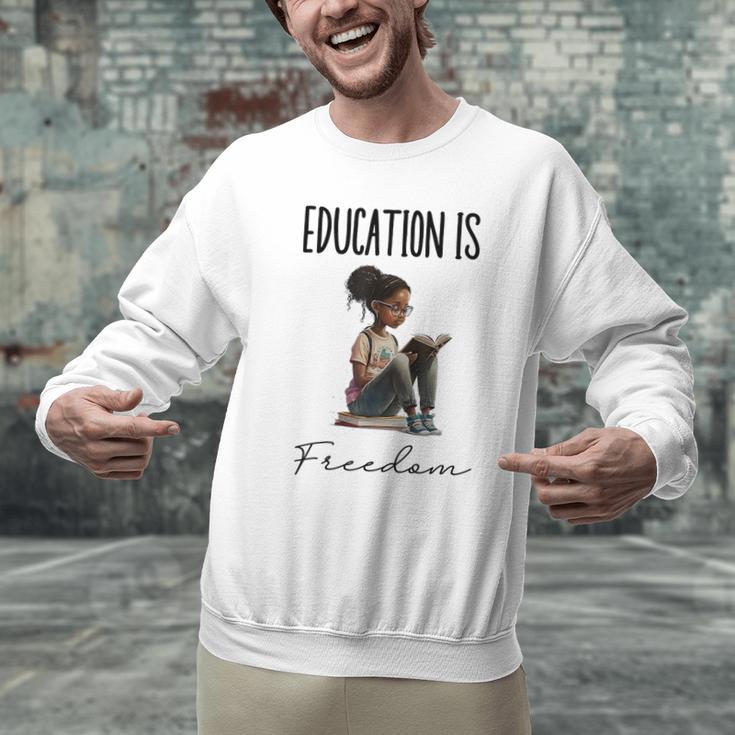 Education Is Freedom Teacher Books Black History Month Men Graphic Sweatshirt, History Teacher Sweatshirts, gift for family, gift for coworker Education Is Freedom Teacher Books Black History Month Men Graphic Sweatshirt, History Teacher Sweatshirts, gift for family, gift for coworker