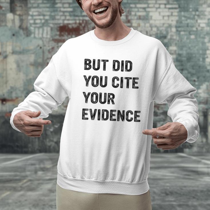 English Teacher But Did You Cite Your Evidence Men Graphic Sweatshirt, English Teacher Sweatshirts, gift for family, gift for coworker English Teacher But Did You Cite Your Evidence Men Graphic Sweatshirt, English Teacher Sweatshirts, gift for family, gift for coworker
