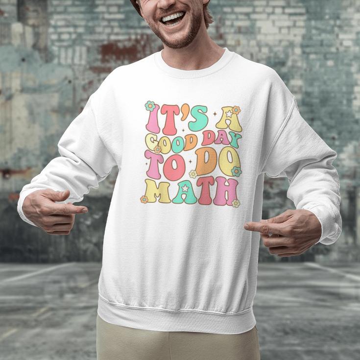 It's A Good Day To Do Math Teachers Women Kids Math Men Graphic Sweatshirt, gift for family, gift for coworker It's A Good Day To Do Math Teachers Women Kids Math Men Graphic Sweatshirt, gift for family, gift for coworker