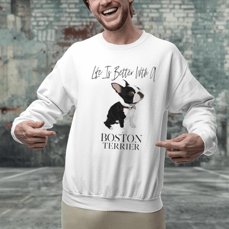 Life Is Better With A Boston Terrier Dog For Lover Men Graphic Sweatshirt, gift for family, gift for coworker