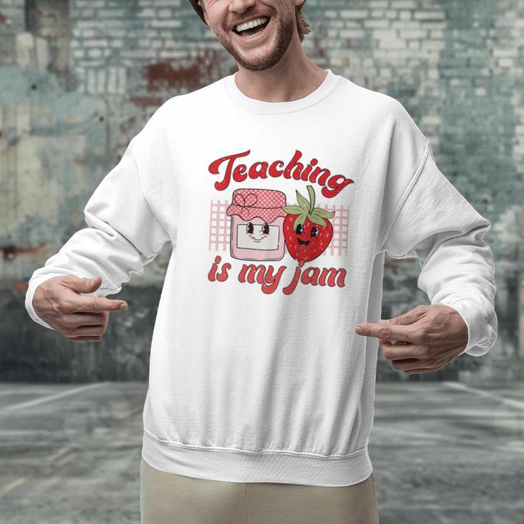 Teaching Is My Jam Cute Strawberry For Women Teachers Men Graphic Sweatshirt, gift for family, gift for coworker Teaching Is My Jam Cute Strawberry For Women Teachers Men Graphic Sweatshirt, gift for family, gift for coworker