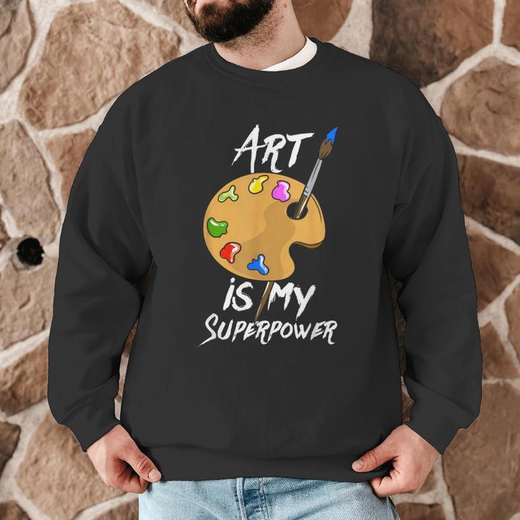Art Is My Superpower Drawing Art Teacher Artists Men Graphic Sweatshirt, novelty gifts, funny gifts Art Is My Superpower Drawing Art Teacher Artists Men Graphic Sweatshirt, novelty gifts, funny gifts