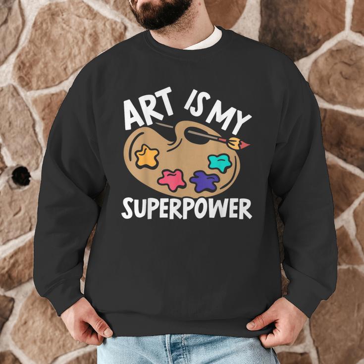 Art Is My Superpower Art Teacher Artist Painter Painting Men Graphic Sweatshirt, novelty gifts, funny gifts Art Is My Superpower Art Teacher Artist Painter Painting Men Graphic Sweatshirt, novelty gifts, funny gifts