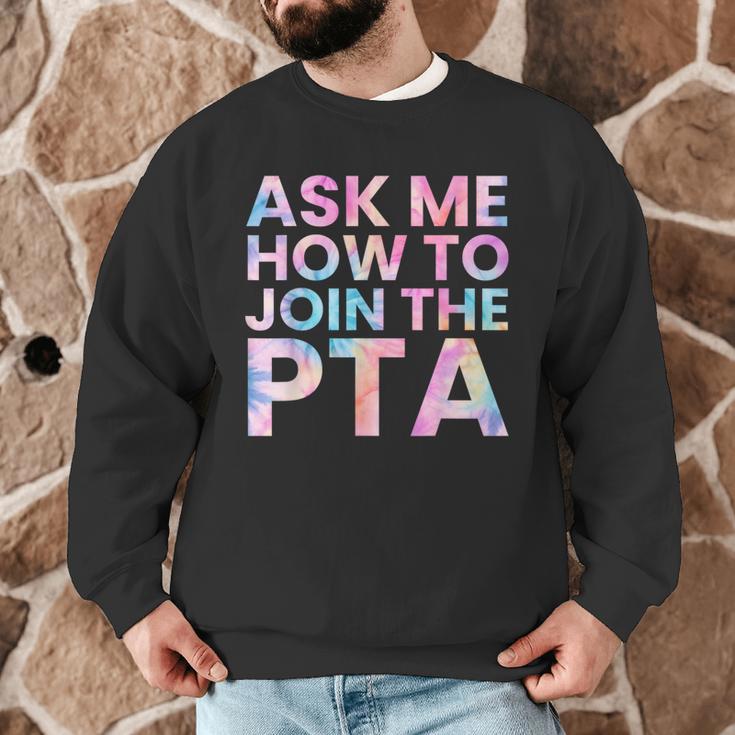 Ask Me How To Join PTA Crew Parent Teacher Matching School Men Graphic Sweatshirt, novelty gifts, funny gifts Ask Me How To Join PTA Crew Parent Teacher Matching School Men Graphic Sweatshirt, novelty gifts, funny gifts