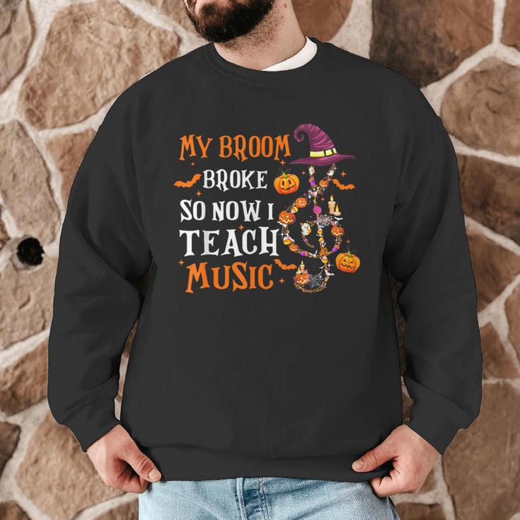 My Broom Broke So Now I Teach Music Teacher Halloween Men Graphic Sweatshirt, novelty gifts, funny gifts My Broom Broke So Now I Teach Music Teacher Halloween Men Graphic Sweatshirt, novelty gifts, funny gifts