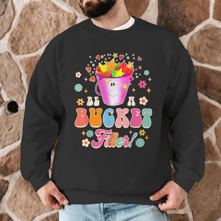 Be A Bucket Filler Teacher Teaching Groovy Back To School For Men Women Men Graphic Sweatshirt, novelty gifts, funny gifts