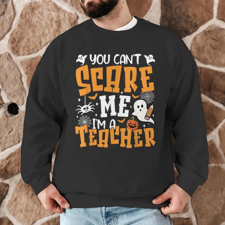 You Can't Scare Me I'm A Teacher Halloween Spooky Season Men Graphic Sweatshirt, novelty gifts, funny gifts You Can't Scare Me I'm A Teacher Halloween Spooky Season Men Graphic Sweatshirt, novelty gifts, funny gifts