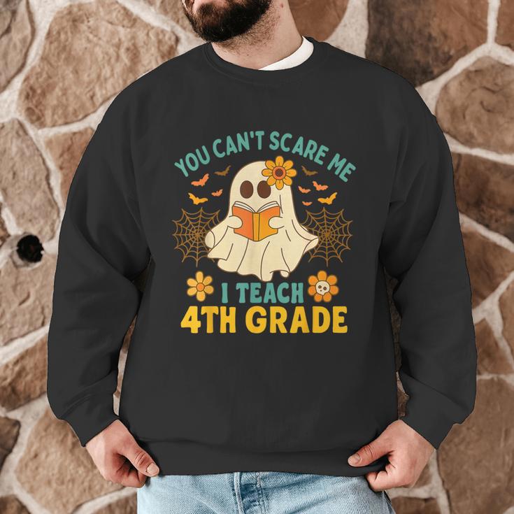 You Can't Scare Me I Teach 4th Grade Halloween Teacher Ghost Men Graphic Sweatshirt, novelty gifts, funny gifts You Can't Scare Me I Teach 4th Grade Halloween Teacher Ghost Men Graphic Sweatshirt, novelty gifts, funny gifts