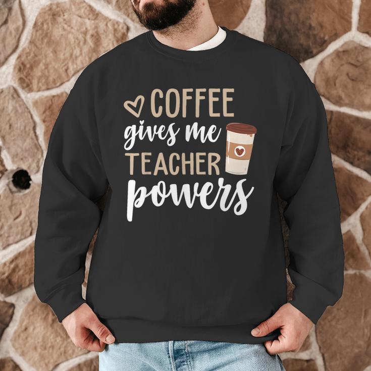 Coffee Gives Me Teacher Powers Teacher Men Graphic Sweatshirt, novelty gifts, funny gifts Coffee Gives Me Teacher Powers Teacher Men Graphic Sweatshirt, novelty gifts, funny gifts