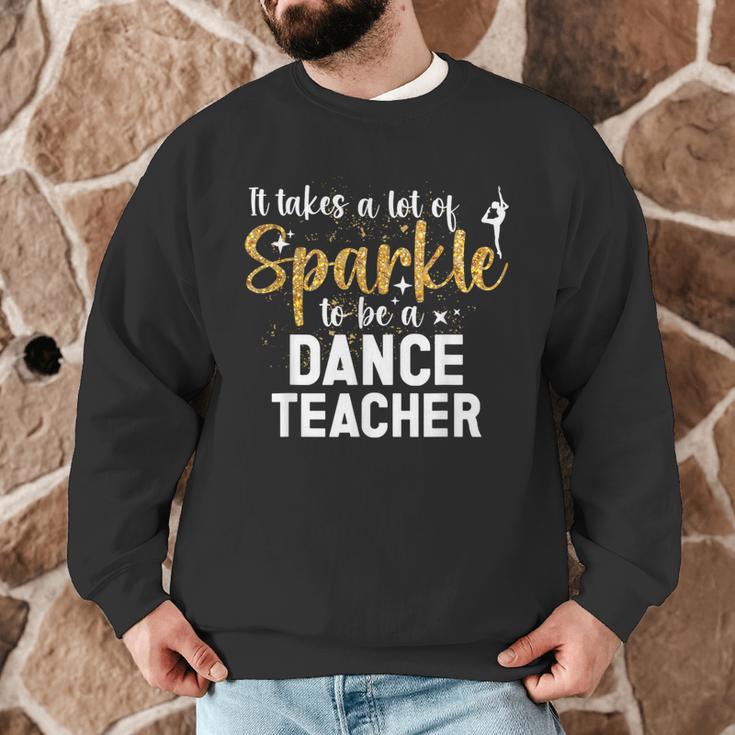 To Be A Dance Teacher Dance Instructor Dancing Teacher Men Graphic Sweatshirt, novelty gifts, funny gifts To Be A Dance Teacher Dance Instructor Dancing Teacher Men Graphic Sweatshirt, novelty gifts, funny gifts
