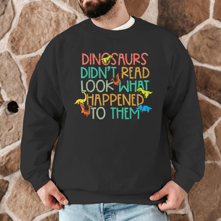 Dinosaurs Didnt Read Book Lover Boys Kids Teacher Men Graphic Sweatshirt, novelty gifts, funny gifts Dinosaurs Didnt Read Book Lover Boys Kids Teacher Men Graphic Sweatshirt, novelty gifts, funny gifts