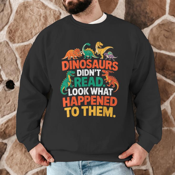 English Teacher Dinosaurs Didn’t Read What Happened To Them Men Graphic Sweatshirt, novelty gifts, funny gifts