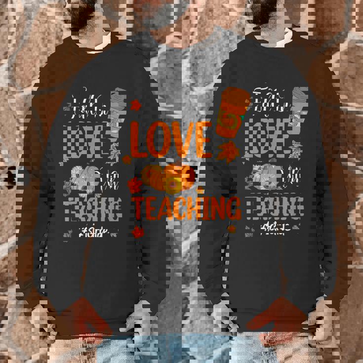Fall In Love With Teaching 1st Grade Teacher Thanksgiving For Men Women Girls Kids Men Graphic Sweatshirt, novelty gifts, funny gifts