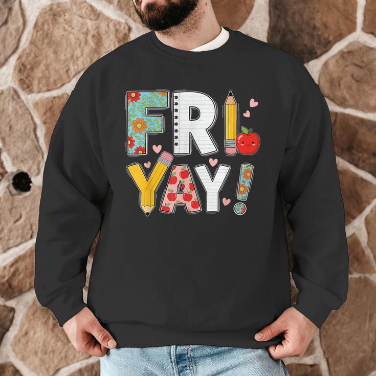 Fri Yay Teacher Happy Friday Friyay Weekend Back To School Men Graphic Sweatshirt, novelty gifts, funny gifts Fri Yay Teacher Happy Friday Friyay Weekend Back To School Men Graphic Sweatshirt, novelty gifts, funny gifts