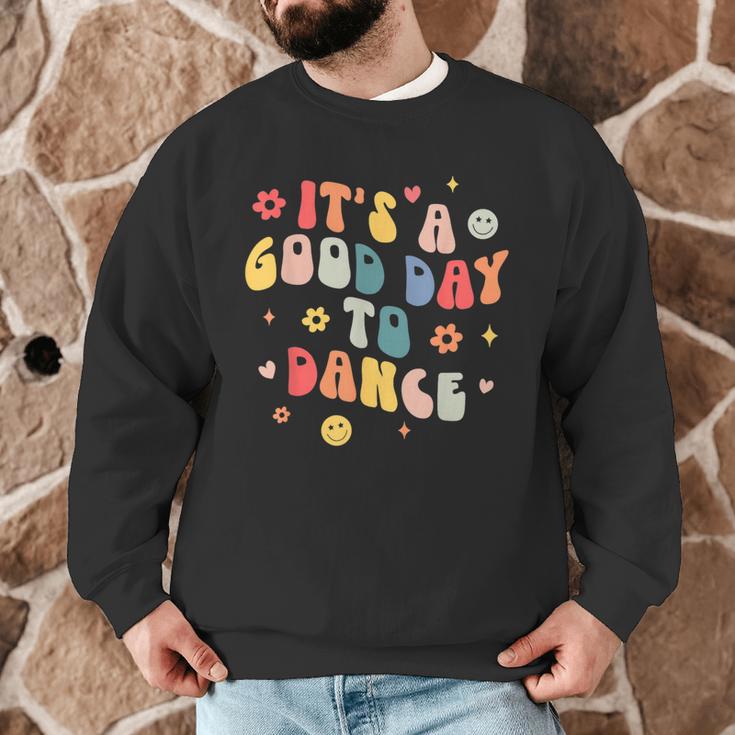 Groovy Its A Good Day To Dance Dance Teacher Men Graphic Sweatshirt, novelty gifts, funny gifts Groovy Its A Good Day To Dance Dance Teacher Men Graphic Sweatshirt, novelty gifts, funny gifts