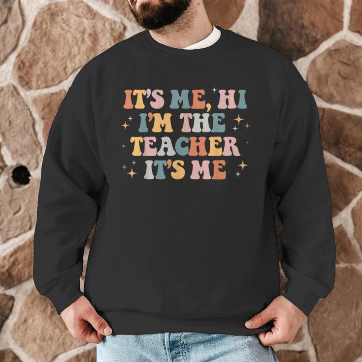 Groovy Its Me Hi Im The Teacher It’s Me Back To School Men Graphic Sweatshirt, novelty gifts, funny gifts Groovy Its Me Hi Im The Teacher It’s Me Back To School Men Graphic Sweatshirt, novelty gifts, funny gifts