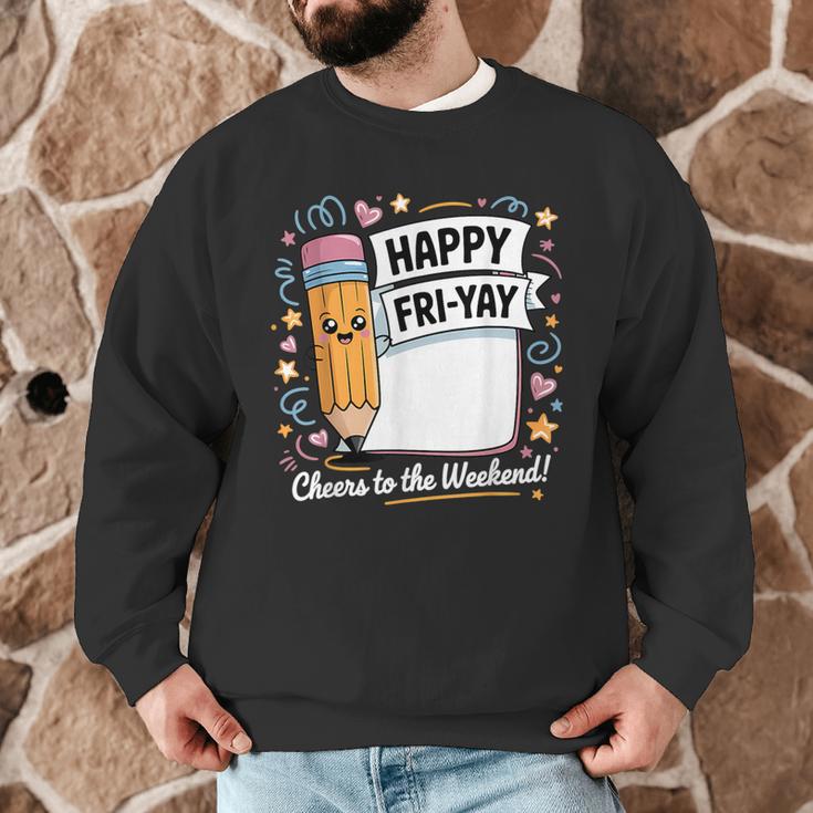 Happy Fri-Yay Teacher Fry Yay Friday Weekend Men Graphic Sweatshirt, novelty gifts, funny gifts