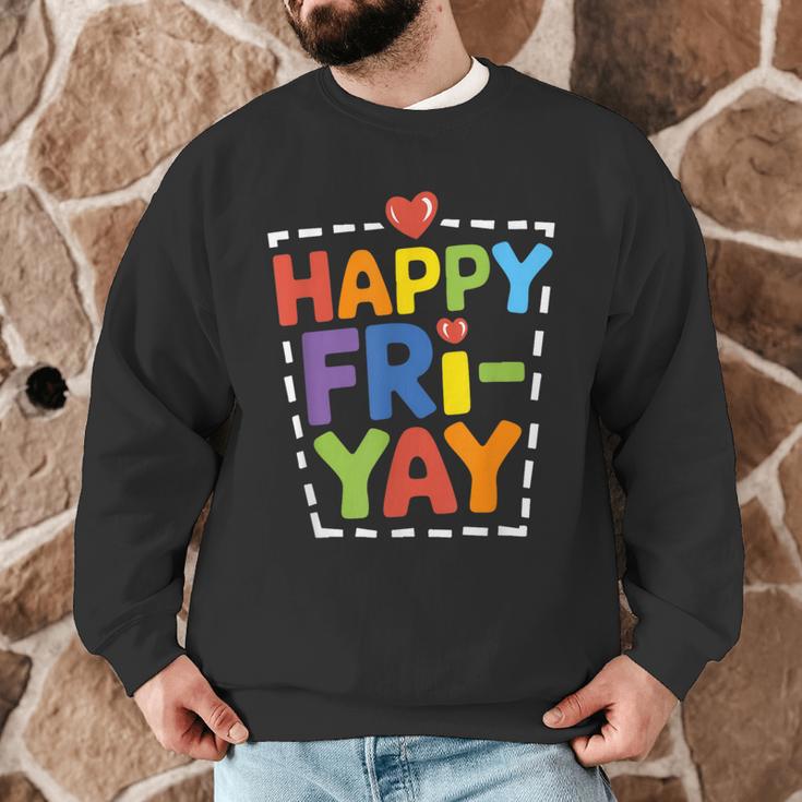 Happy Fri-Yay Teacher Life Weekend Pun Happy Friday Men Graphic Sweatshirt, novelty gifts, funny gifts