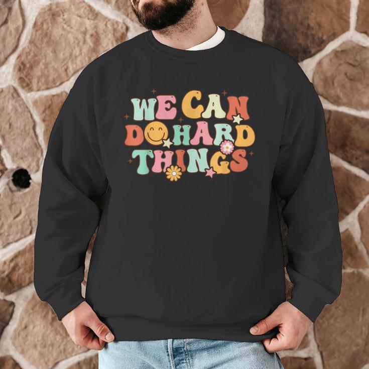 We Can Do Hard Things Teacher Back To School Teacher Student Men Graphic Sweatshirt, novelty gifts, funny gifts We Can Do Hard Things Teacher Back To School Teacher Student Men Graphic Sweatshirt, novelty gifts, funny gifts