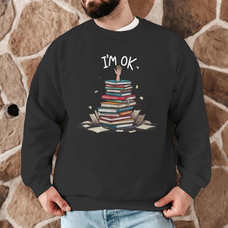 I'm Ok Read Book Reading Nerd Librarian Teacher School Men Graphic Sweatshirt, novelty gifts, funny gifts I'm Ok Read Book Reading Nerd Librarian Teacher School Men Graphic Sweatshirt, novelty gifts, funny gifts