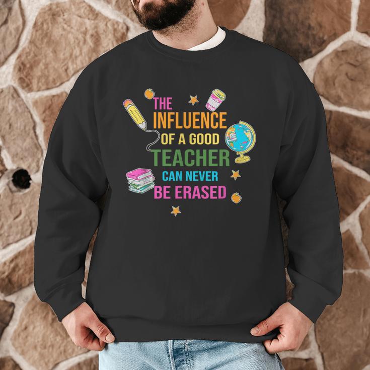 The Influence Of A Good Teacher Can Never Be Erased Quote Men Graphic Sweatshirt, novelty gifts, funny gifts The Influence Of A Good Teacher Can Never Be Erased Quote Men Graphic Sweatshirt, novelty gifts, funny gifts