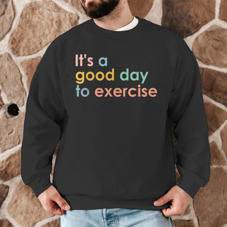 It's A Good Day To Exercise PE Teacher Gym Exercise For Men Women Men Graphic Sweatshirt, novelty gifts, funny gifts It's A Good Day To Exercise PE Teacher Gym Exercise For Men Women Men Graphic Sweatshirt, novelty gifts, funny gifts