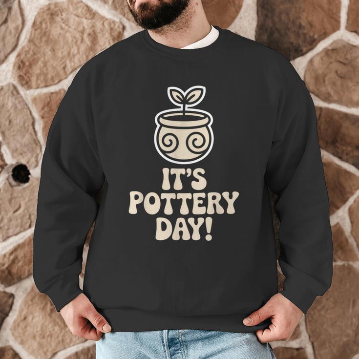 Its Pottery Day Clay Craft Ceramic Hobby Artisan Art Teacher Men Graphic Sweatshirt, novelty gifts, funny gifts Its Pottery Day Clay Craft Ceramic Hobby Artisan Art Teacher Men Graphic Sweatshirt, novelty gifts, funny gifts
