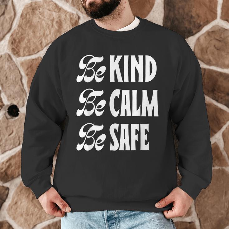 Be Kind Be Calm Be Safe Awareness For Teachers For Men Women Kids Men Graphic Sweatshirt, novelty gifts, funny gifts Be Kind Be Calm Be Safe Awareness For Teachers For Men Women Kids Men Graphic Sweatshirt, novelty gifts, funny gifts