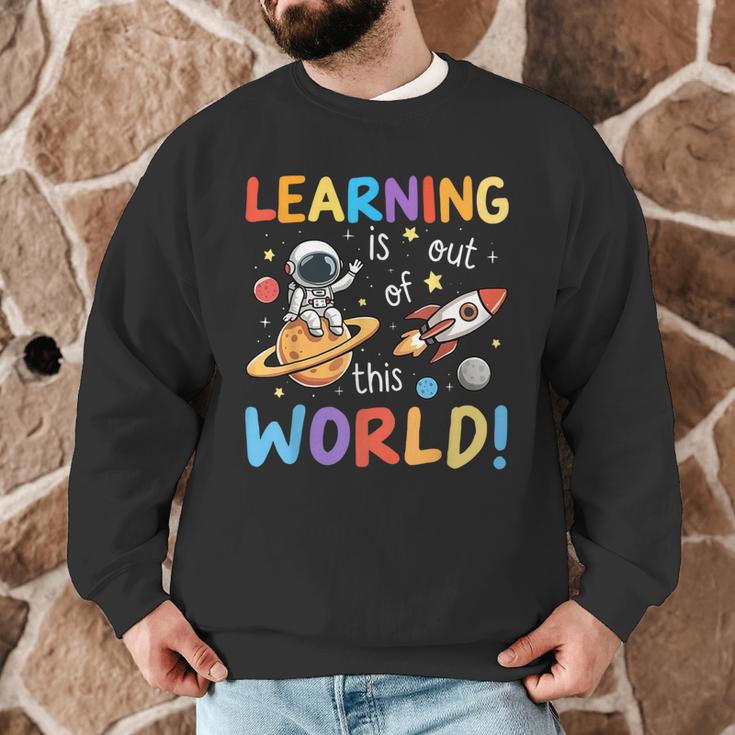 Learning Is Out Of This World Space Back To School Teacher Men Graphic Sweatshirt, novelty gifts, funny gifts Learning Is Out Of This World Space Back To School Teacher Men Graphic Sweatshirt, novelty gifts, funny gifts