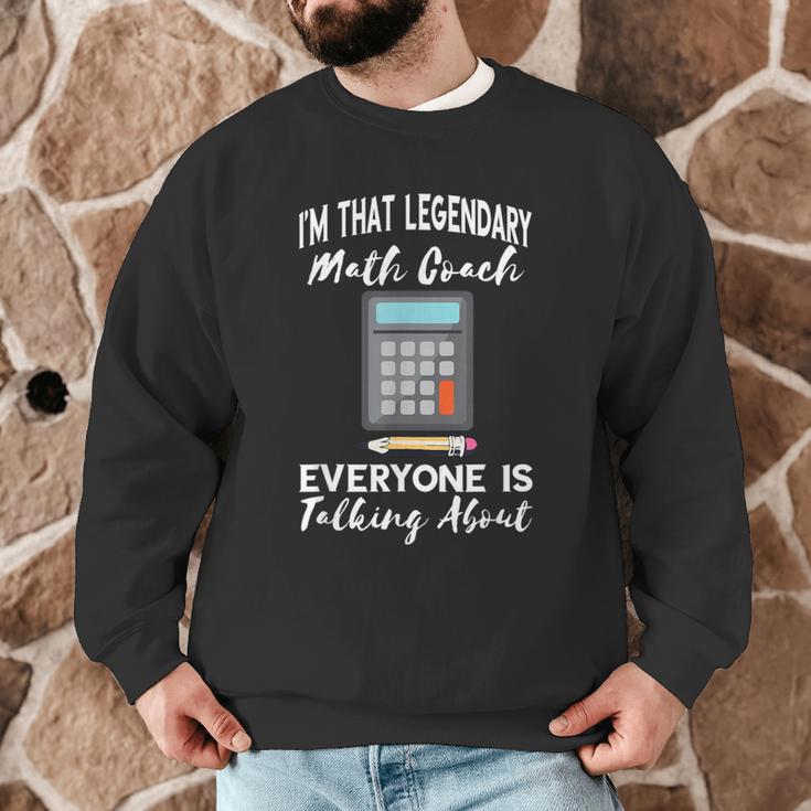 Legendary Math Coach Mathematics Calculator Math Teacher Men Graphic Sweatshirt, novelty gifts, funny gifts Legendary Math Coach Mathematics Calculator Math Teacher Men Graphic Sweatshirt, novelty gifts, funny gifts