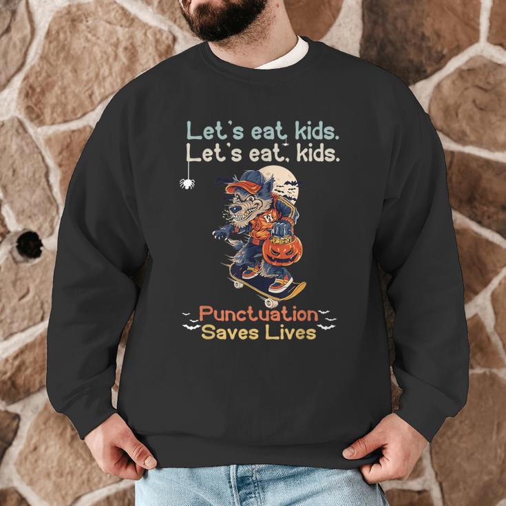 Let's Eat Kids Grammar Werewolf Halloween Teacher Men Graphic Sweatshirt, novelty gifts, funny gifts Let's Eat Kids Grammar Werewolf Halloween Teacher Men Graphic Sweatshirt, novelty gifts, funny gifts
