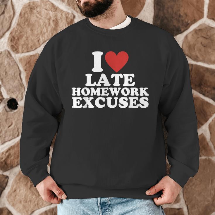 I Love Late Homework Excuses Sarcastic Teacher Lie For Men Women Men Graphic Sweatshirt, novelty gifts, funny gifts I Love Late Homework Excuses Sarcastic Teacher Lie For Men Women Men Graphic Sweatshirt, novelty gifts, funny gifts